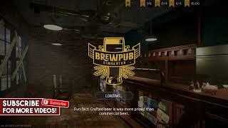 Making my first brew for the Masses!!- BrewPub Simulator Demo