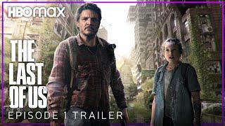 The Last of Us | EPISODE 1 PREVIEW TRAILER | HBO Max