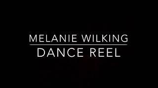 Melanie Wilking Dance Reel
