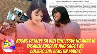 Buong Detalye sa Bullying Issue ng anak ni Yasmien Kurdi at ang sagot ng Colegio San Agustin Makati