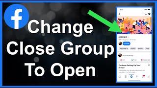 How To Change Facebook Closed Group To Public