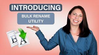 Bulk Rename Utility | How to rename your photos | PC