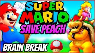  Super Mario: Save Peach  Fitness Run | Brain Break | GoNoodle Inspired