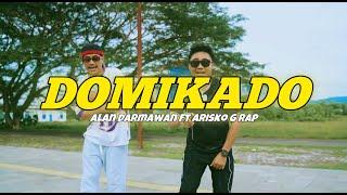 ALAN DARMAWAN - DOMIKADO FT ARISKO G RAP (OMV)