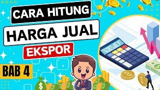 Apa itu Incoterms? Cara Hitung Harga Jual Produk Ekspor Barang ke Luar Negeri Untuk Pemula dari Nol