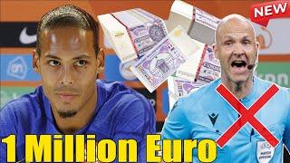 Beschwerde von Virgil van Dijk!Anthony Taylor erhielt ein Bestechungsgeld in Höhe von 1 Million Euro