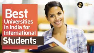 5 Best Universities in India for International Students