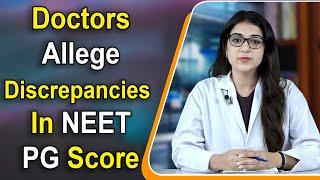 Doctors Allege Discrepancies In NEET PG Score, Supreme Court Issues Notice