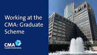 Working as a graduate at the UK's Competition and Markets Authority