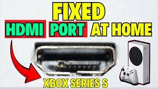 How to Fix HDMI Port on Xbox Series S at Home