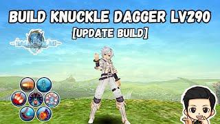 Build Knuckle Dagger Lv290 (Update Build) - Toram Online