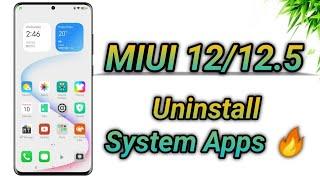 MIUI 12/12.5 - Easy Debloat your Xiaomi Device  | Uninstall System Apps [No PC] [Root & Magisk]