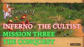 Heroes of Might and Magic V - Heroic - Inferno Campaign: The Cultist - Mission Three: The Conquest