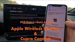 Cupra Formentor - Apple Wireless CarPlay & Cupra Connect! #55 Cupra - kurz erklärt!