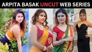 ARPITA BASAK UNCUT WEB SERIES LIST | FLIZ MOVIES | GUPCHUP | FENEO MOVIES