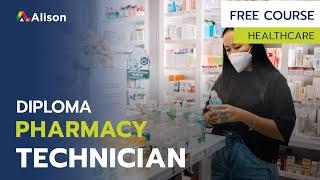 Diploma in Pharmacy Technician - Free Online Course with Certificate