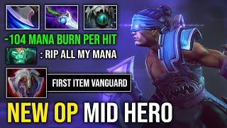 NEW OP MID AM 104 Unlimited Mana Burn First Item Vanguard Max Slotted 1 Blink = 1 Delete Dota 2