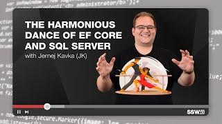 The Harmonious Dance of EF Core and SQL Server | Jernej Kavka | User Group