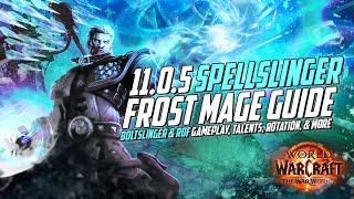 11.0.5 Spellslinger Frost Mage Guide | ST & AOE Rotation, Talents, Gear, Boltslinger, ROF, and more