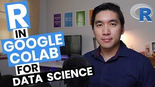 Use native R on Google Colab for Data Science