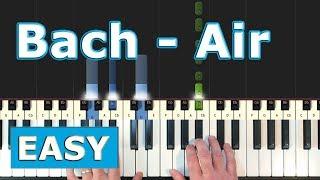 Bach - Air on the G String - EASY Piano Tutorial