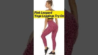 Try On Pink Leopard Yoga Leggings丨How To Pose When Taking Model Photos