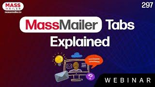 MassMailer Tabs Explained