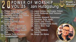 Album 20 POWER OF WORSHIP Vol 25 : Jani Hutagalung membawakan lagu2 karya #jonathanprawira