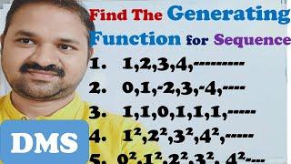 Find Generating Function for the Sequence || Recurrence Relations || Discrete Mathematics || DMS