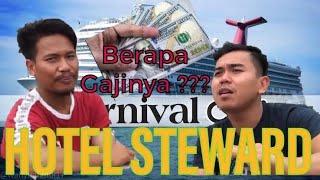 segini gaji HOUSEKEEPING STEWARD di KAPAL PESIAR CARNIVAL