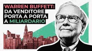 La storia di WARREN BUFFETT: l'investitore più famoso di Wall Street