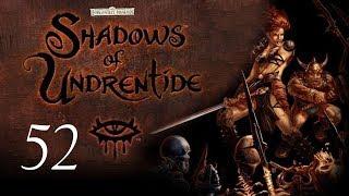 Neverwinter Nights: Shadows of Undrentide - 52 - The End...?