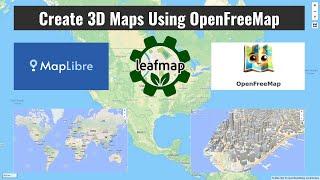 MapLibre Tutorial 15: Create 3D Maps Using OpenFreeMap Vector Tiles