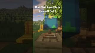 Mods That Should Be In Minecraft Part 8