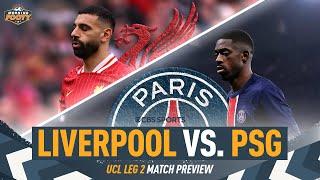 Liverpool vs. PSG MATCH PREVIEW | Anfield Atmposphere & MO SALAH | Can PSG repeat Leg 1 performance?