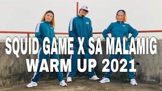 SQUID GAME x Sa Malamig l WARM UP 2021 l DJ Redem Remix l lDANCEWORKOUT