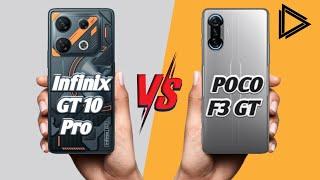 Infinix GT 10 Pro vs Poco F3 GT