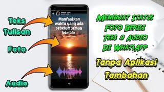 Cara Membuat Status Music Dan Foto Di  WhatsApp Tanpa Aplikasi