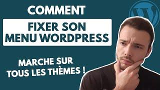 Comment fixer son menu sur Wordpress ? (Méthode simple et rapide) | Sticky Menu