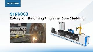 SFR6063丨Rotary Kiln Retaining Ring Inner Bore Cladding