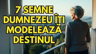 7 semne PROFUNDE DUMNEZEU îți modelează destinul (motivație creștină)