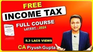 Free Income Tax Full Course in Hindi For Beginners | Learn Income Tax Return Filing Online 2024