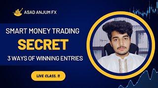 3 Best SMC entry models | Optimal trade entries | Class No 11