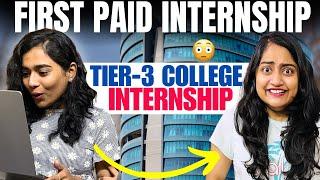 How she got her FIRST Internship in CollegeFresher FIRST Internship Experience