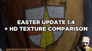 Kingdom Come Deliverance   Easter Update 1.4 + HD Texture Comparisons