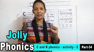 C and K phonics - activity  - 2 | Alphabet sound | Phonics | Phonics sounds of Alphabet - Part-34