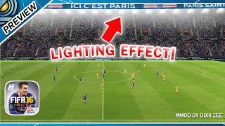 [NEW] LIGHTING EFFECT STADIUM NIGHT MOD | FIFA16 Mobile Stadium PREVIEW