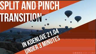 EASY and FAST: Diagonal Split and Pinch TRANSITION using KDENLIVE 2021