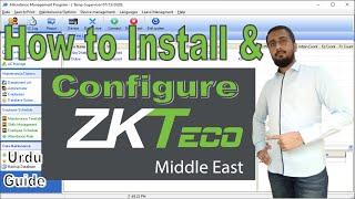 ZKTECO middle east Time Attendance software  Installation and Configuration urdu tutorial