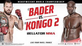 Re-Air | Bellator 280: Bader vs. Kongo 2 | Bellator MMA